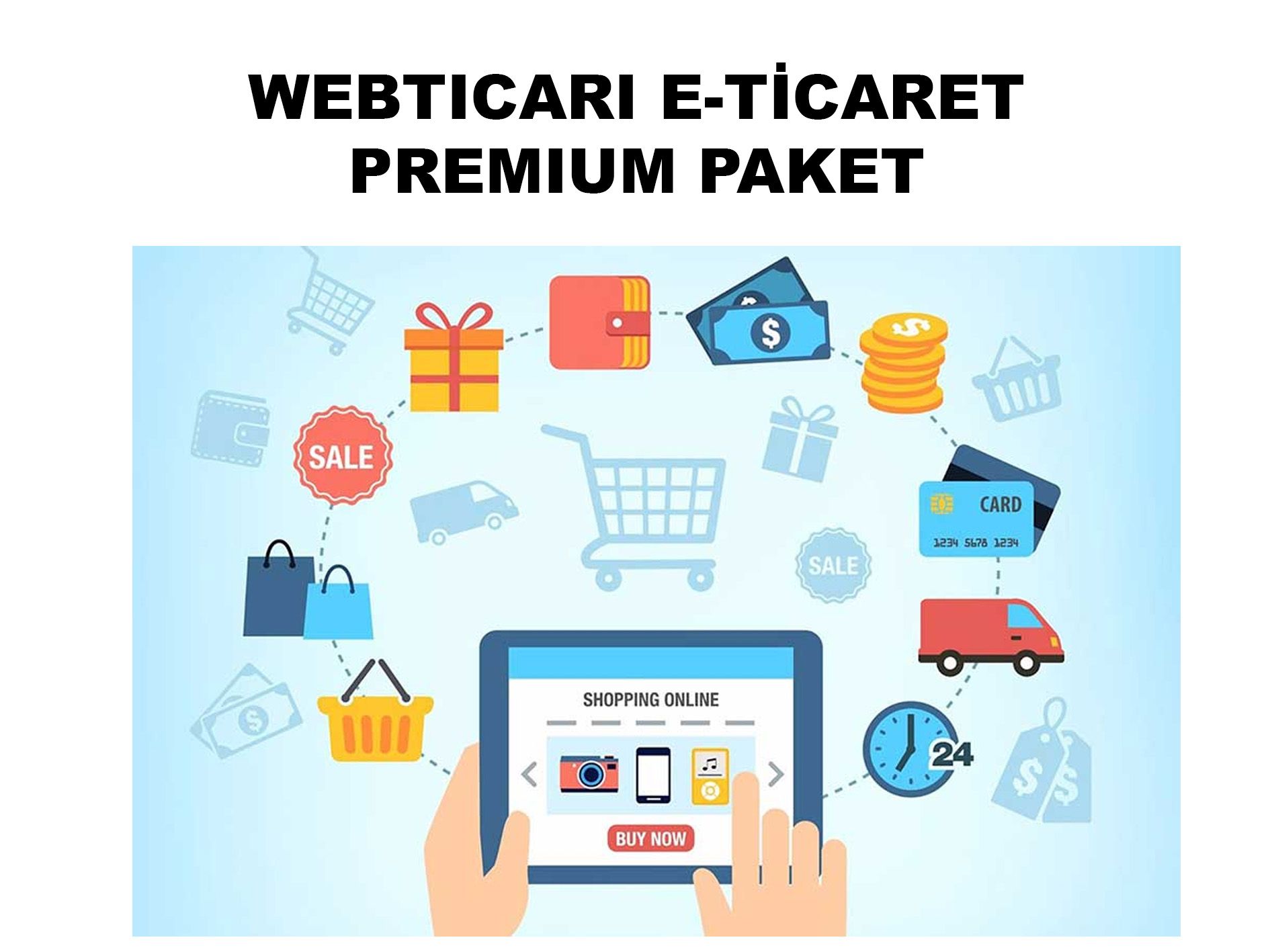 WEBTICARI E-TİCARET PREMIUM PAKET